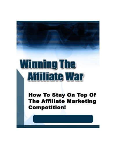 Winning The Affiliate War